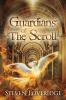 Guardians of the Scroll: 2 (The Palace Library Series)