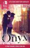 Onyx: Little Gems 2017 RWA Short Story Anthology: 6 (Little Gems Anthology)