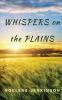 Whispers on the Plains: 1 (Nash Family)