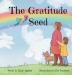 The Gratitude Seed