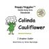 Colinda Cauliflower Storybook 1: Mashed Potatoes (Happy Veggies Healthy Eating Storybook Series)