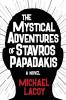 The Mystical Adventures of Stavros Papadakis