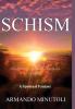 Schism: Something Is Amiss In Heaven Again!