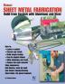 Ultimate Sheet Metal Fabrication: Build from Scratch with Aluminum & Steel