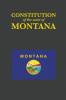 The Constitution of the State of Montana: 41 (Us Constitution)