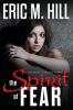 The Spirit Of Fear: A Spiritual Warfare Novel (The Demon Strongholds)