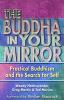 The Buddha in Your Mirror