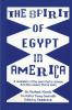 The Spirit of Egypt in America