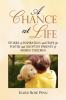 A Chance At Life