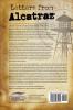 Letters from Alcatraz: A Collection of Letters Interviews and Views from James Whitey Bulger Al Capone Mickey Cohen Machine Gun Kelly and Prison Officials both in and outside of Alcatraz.