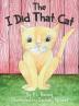 The I Did That Cat