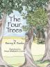 The Four Trees