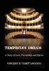 Tempesta's Dream: A Story of Love Friendship and Opera