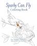 Sparky Can Fly - Coloring Book: 8 (River)