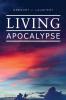 Living Apocalypse: A Revelation Reader and A Guide for the Perplexed