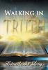 Walking in Truth