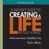 A Lawyer's Guide to Creating a Life Not Just a Living: Ordinary Lawyer's Doing Extraordinary Things