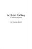 A Quiet Calling