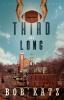 Third and Long: A Novel for Hard Times