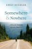 Somewhere and Nowhere: A Bicycle Journey Across America