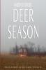 Deer Season: 3 (Ray Elkins Thriller)