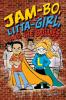 Jam-Bo Litta-Girl and the Bullies