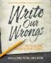 Write Our Wrongs: Letters to Victims poems and short stories