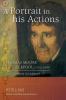 A Portrait in His Actions: Thomas Moore of Liverpool (1762-1840): No 3 - Part 1: Lesbuiry to Liverpool: Part 1: Lesbury to Liverpool (Studies in Australian Colonial History)