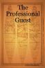 The Professional Guest