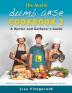 The Aussie Dumb A*se Cookbook 2: A Hunter and Gatherer's Guide