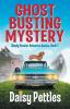 Ghost Busting Mystery: 1 (Shady Hoosier Detective Agency)