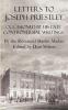 Letters to Joseph Priestley Occasioned by His Late Controversial Writings