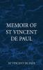 Memoir of St Vincent De Paul