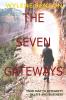 The Seven Gateways: Your Map to Integrity in Life and Business