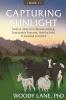 Capturing Sunlight Book 1: Skills & Ideas for Intensive Grazing Sustainable Pastures Healthy Soils & Grassfed Livestock