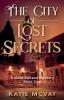 The City of Lost Secrets