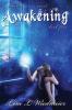 Awakening: A Timeless Series Novel Book Four