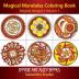 Magical Mandalas Coloring Book: Magical Designs: 1 (Doodle Art Alley Books)