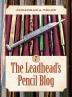 The Leadhead's Pencil Blog