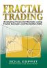 Fractal Trading: Analyzing Financial Markets using Fractal Geometry and the Golden Ratio