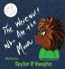 The Werewolf Who Ate the Moon: a picture book for ages 3-6: 1 (Little Monsters)