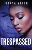 Trespassed: 1 (Trespassed Against Me)