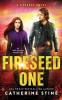 Fireseed One: 1 (Fireseed Book)