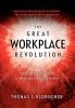 The Great Workplace Revolution