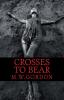 Crosses to Bear