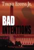 Bad Intentions: 1 (The City High)