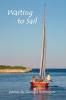 Waiting to Sail: poems by Georgia Ressmeyer