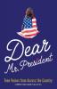 Dear Mr. President: Teen Voices from Across the Country