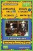 Ask Me Smarter! Language Arts Social Studies Science and Math - Grade 4: Comprehensive Curriculum-aligned Questions and Answers for 4th Grade: 10