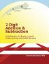 2 Digit Addition and Subtraction: A mathematics unit based on inquiry problem solving and student discourse